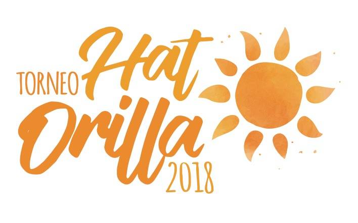 Llega el Torneo Hat Orilla 2018!
